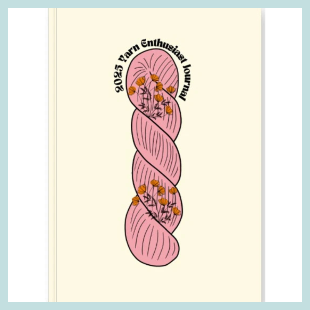 Yarn Enthusiast Journal by Knit California