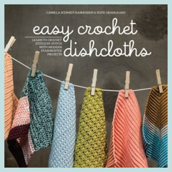 Easy Crochet Dishcloths Book