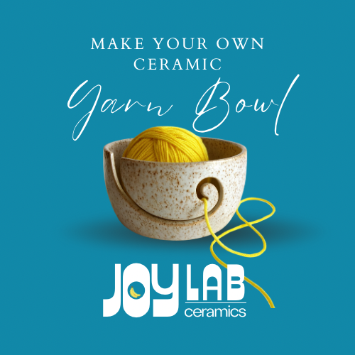 Make Your Own Ceramic Yarn Bowl Class