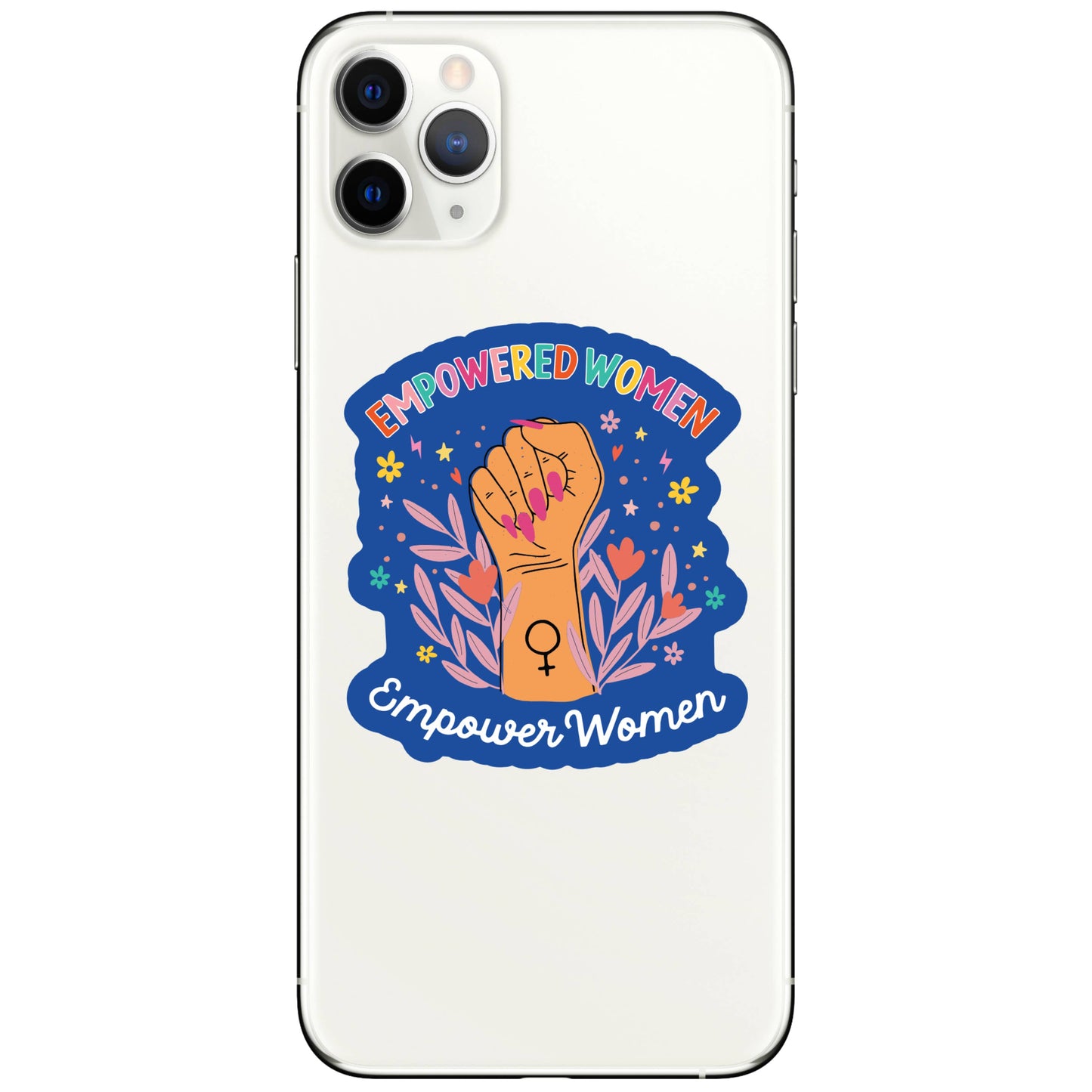 Women Support Empowerment Rights High Quality Vinyl Sticker