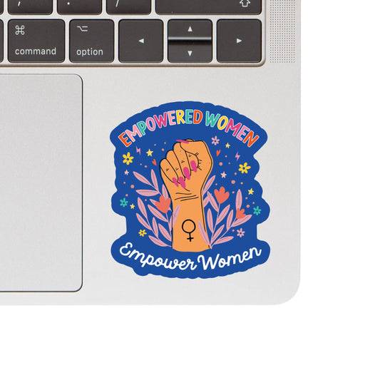 Women Support Empowerment Rights High Quality Vinyl Sticker