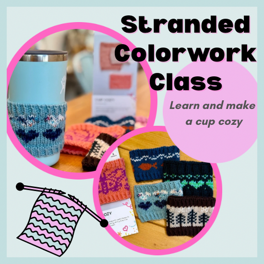 Stranded Colorwork Cup Cozy Class