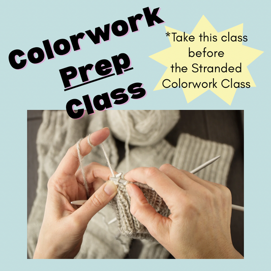 Colorwork prep class