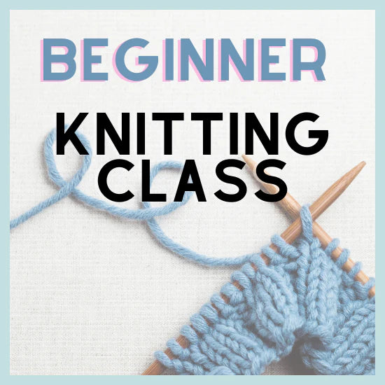 Beginner Knitting Class - Adult – The Knitting Lounge