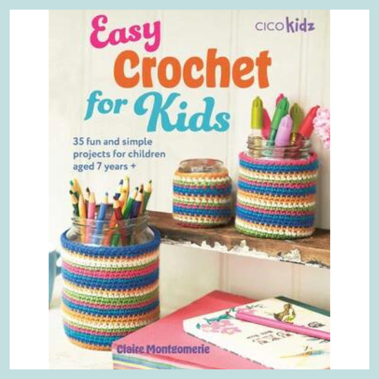 Easy Crochet for Kids Book