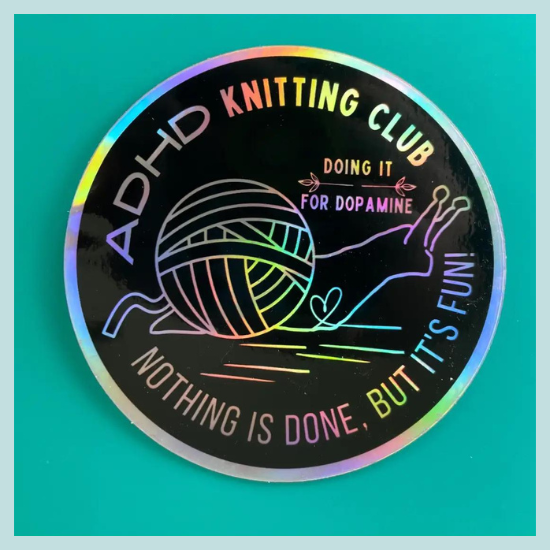 ADHD Knitting Club Sticker