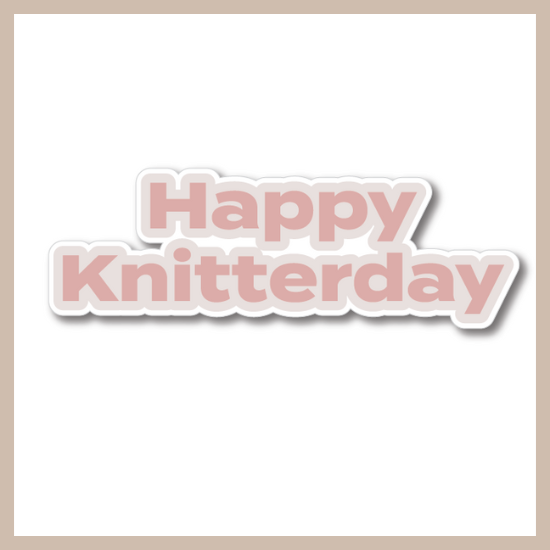 Happy Knitterday Sticker