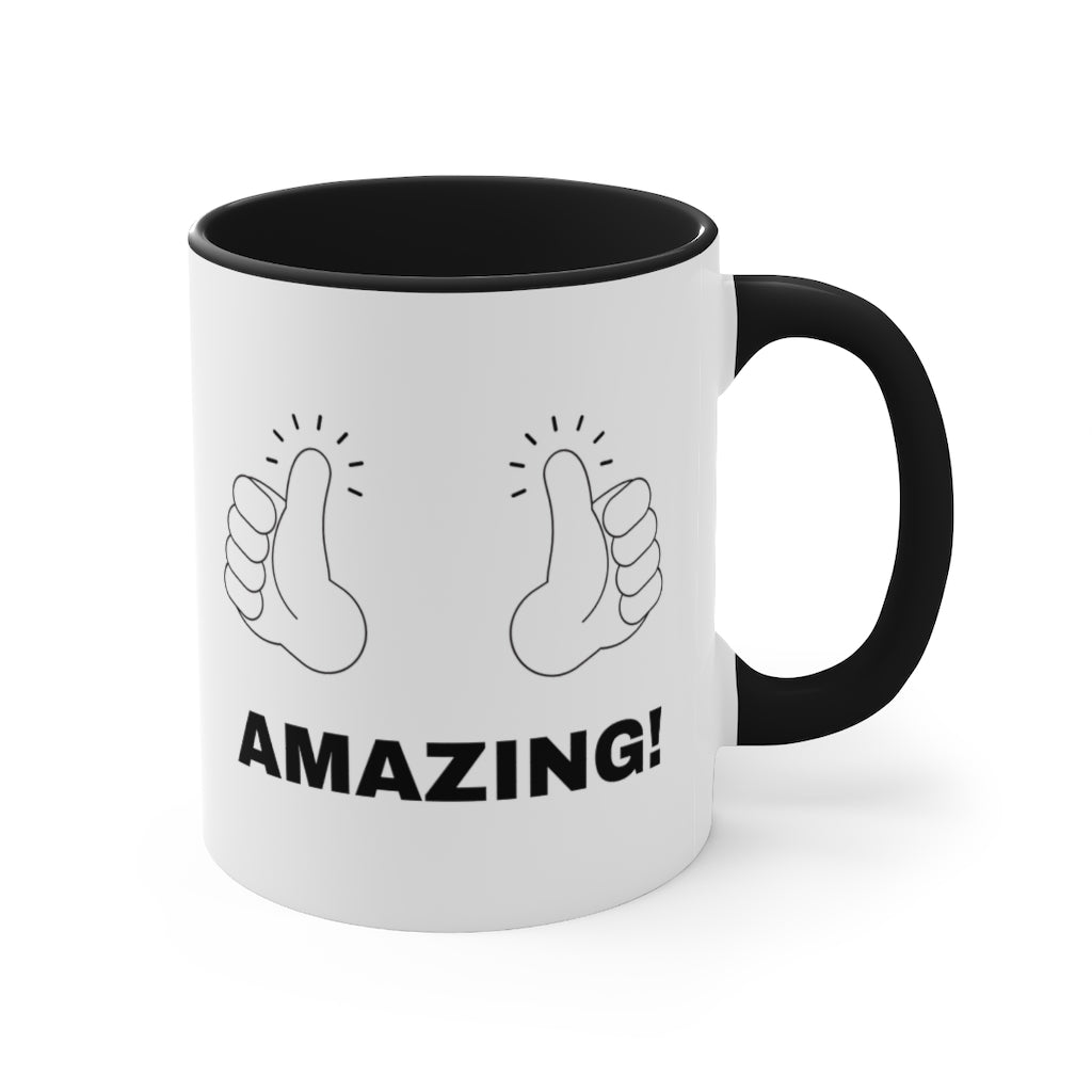 Coffee Mug, Awesome coffee mug, I'm Awesome, I'm Amazing, Funny coffee mug, Coffee mug gift